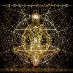 Omega Diatribe : Abstract Ritual